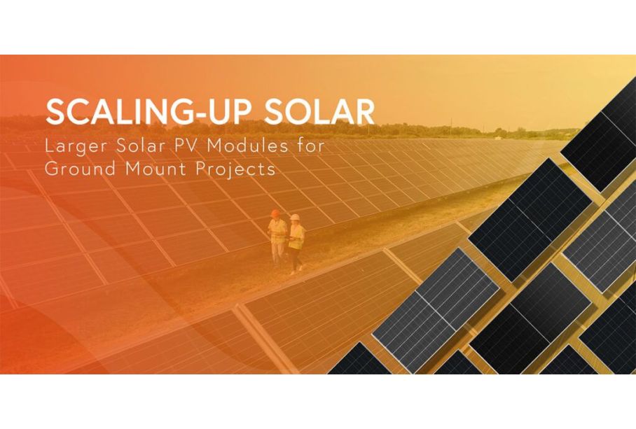 Scaling Up Solar: Larger Solar PV Modules for Ground Mount Projects