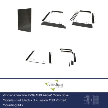 Viridian Clearline PV16 M10 445W Mono Solar Module - Full Black x 3 + Fusion M10 Portrait Mounting Kits