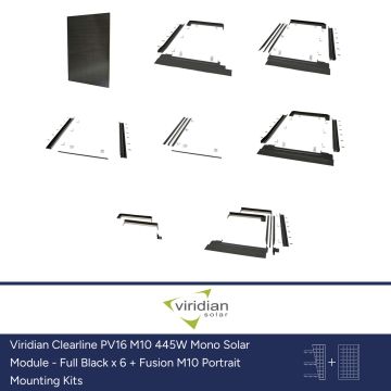 Viridian Clearline PV16 M10 445W Mono Solar Module - Full Black x 6 + Fusion M10 Portrait Mounting Kits